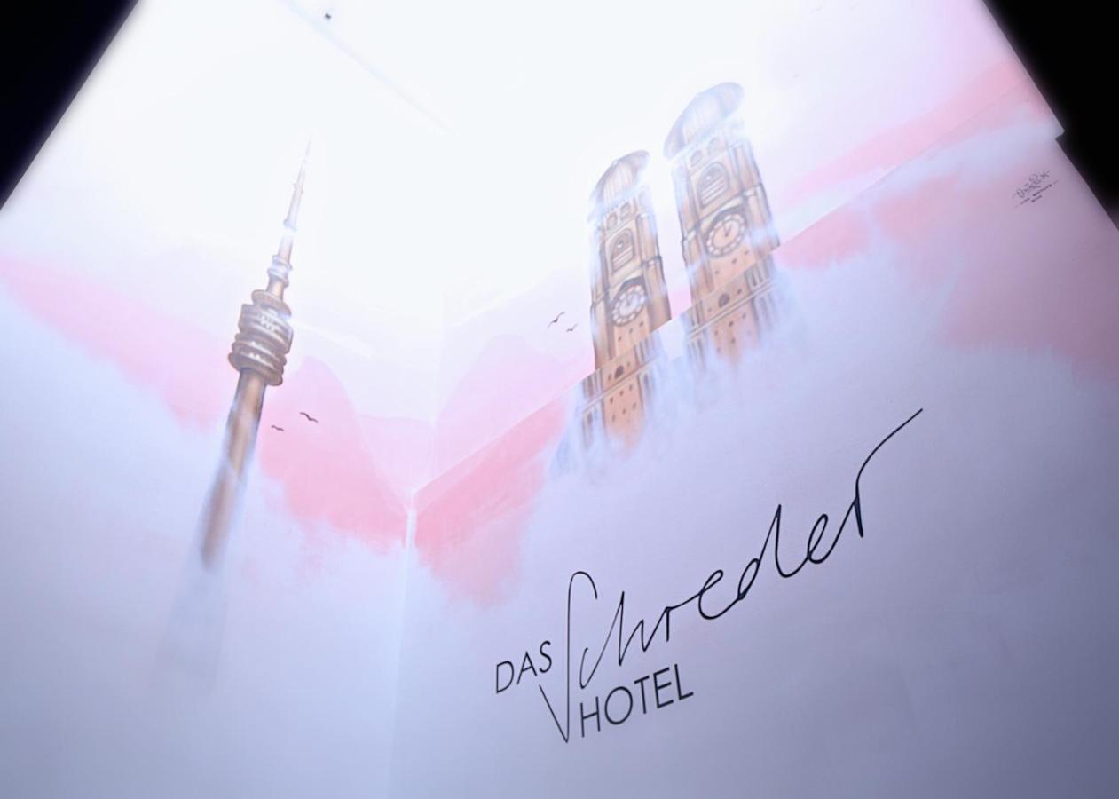 Das Schreder Hotel Münih Dış mekan fotoğraf